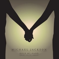 Lirik Lagu Michael Jackson & Akon Hold My Hand