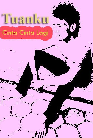 gambar Tuanku Cinta Cinta Lagi image gambar Tuanku Cinta Cinta Lagi image