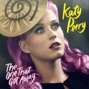 Lirik Lagu Katy Perry The One That Got Away