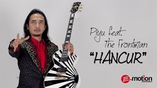 gambar Piyu Hancur (feat. FrontMan) image gambar Piyu Hancur (feat. FrontMan) image