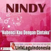 gambar Nindy Ku Benci Kau Dengan Cintaku image