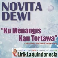 gambar Novita Dewi Ku Menangis Kau Tertawa image