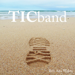 gambar TIC Band Beri Aku Waktu image gambar TIC Band Beri Aku Waktu image