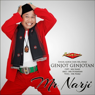 gambar Mr Narji Genjot-Genjotan image gambar Mr Narji Genjot-Genjotan image