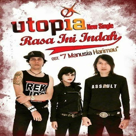 gambar Utopia Rasa Ini Indah image gambar Utopia Rasa Ini Indah image