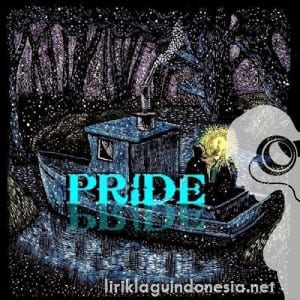 Lirik Lagu Pride Band Andai