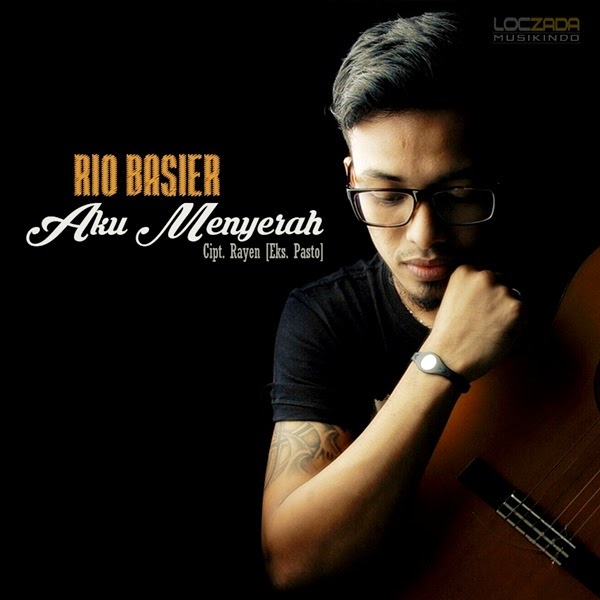 gambar Rio Basier Aku Menyerah image gambar Rio Basier Aku Menyerah image