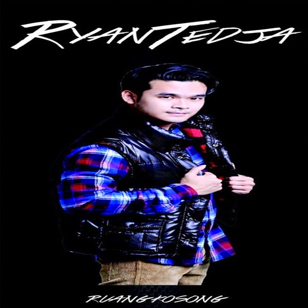 Lirik Lagu Ryan Tedja – Ruang Kosong