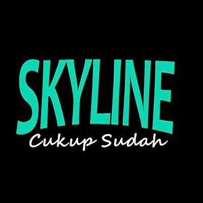 gambar Skyline Cukup Sudah image gambar Skyline Cukup Sudah image