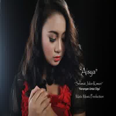 gambar Aisya Selamat Jalan Kawan image gambar Aisya Selamat Jalan Kawan image
