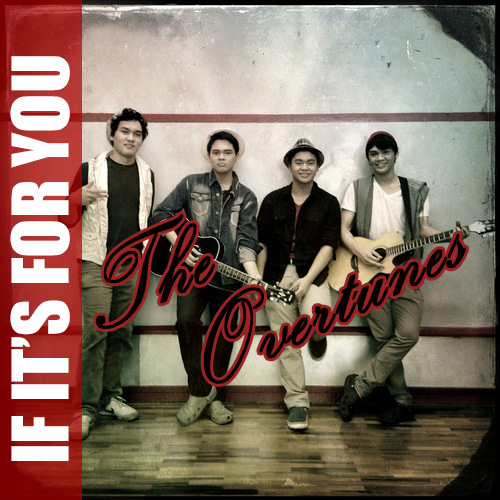 gambar The Overtunes If It’s For You image gambar The Overtunes If It’s For You image