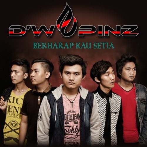 Lirik Lagu D’wapinz Band – Berharap Kau Setia