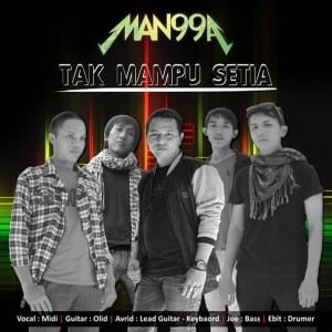 Lirik Lagu Mangga Band Tak Mampu Setia
