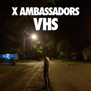 Lirik Lagu X Ambassadors Renegades