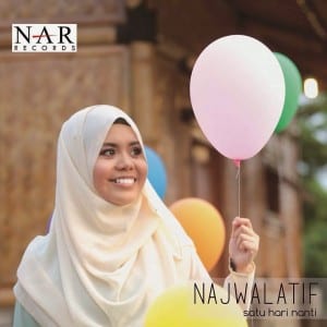 Lirik Lagu Najwa Latif Satu Hari Nanti