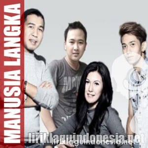 Lirik Lagu Stela Band Manusia Langka