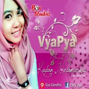 Lirik Lagu Vya Pya Kapan Melamarku