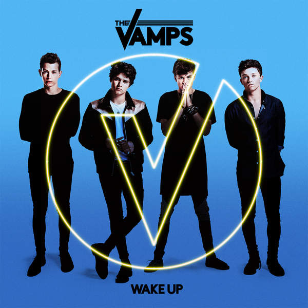 gambar The Vamps Wake Up image gambar The Vamps Wake Up image