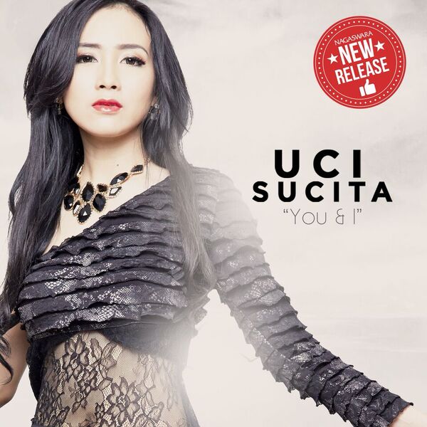 gambar Uci Sucita You & I image gambar Uci Sucita You & I image