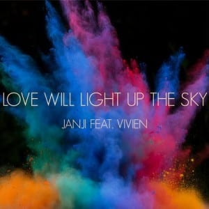 Lirik Lagu Janji Love Will Light Up The Sky