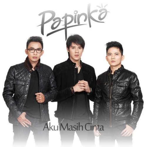 Lirik Lagu Papinka - Aku Masih Cinta