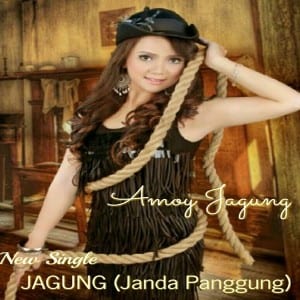 Lirik Lagu Amoy Jagung JAGUNG (Janda Panggung)
