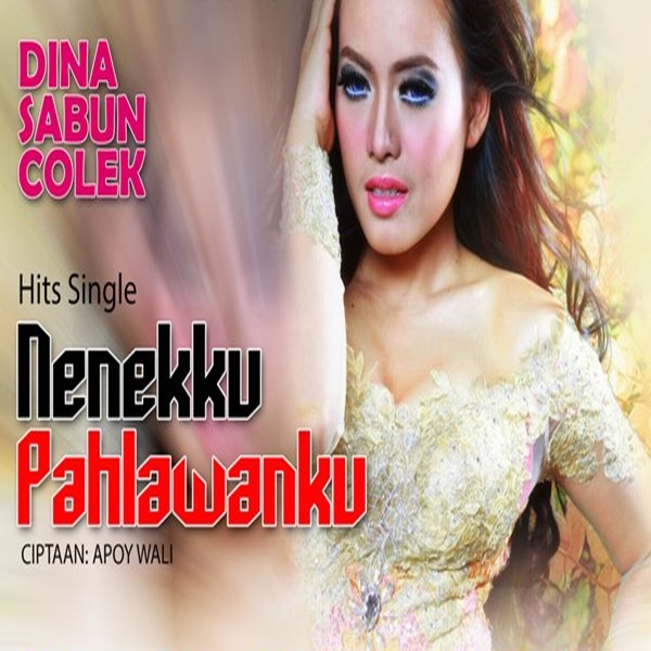 gambar Dina Sabun Colek Nenekku Pahlawanku image gambar Dina Sabun Colek Nenekku Pahlawanku image