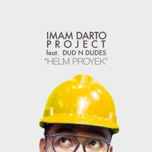 Lirik Lagu Imam Darto Project Helm Proyek