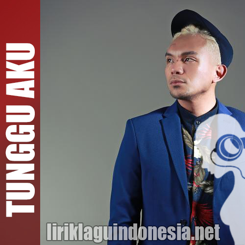 gambar Fakhrul Razi Tunggu Aku image gambar Fakhrul Razi Tunggu Aku image