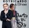 gambar Roy Ricardo & Shae Party In The Sky image gambar Roy Ricardo & Shae Party In The Sky image