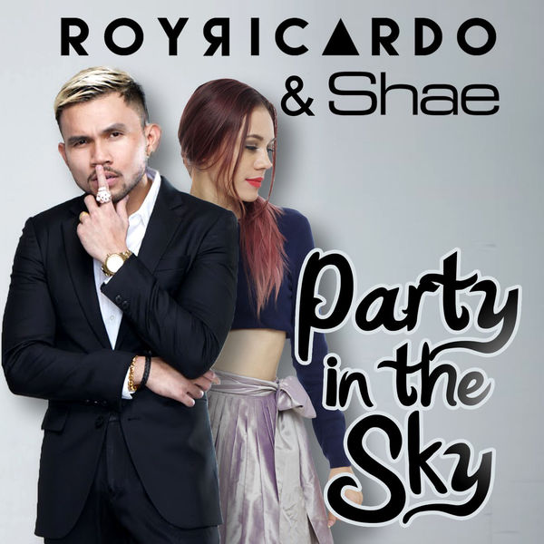 gambar Roy Ricardo & Shae Party In The Sky image gambar Roy Ricardo & Shae Party In The Sky image