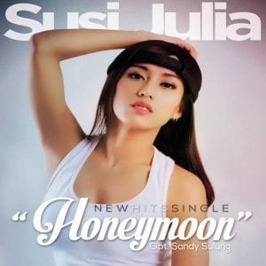 Lirik Lagu Susi Julia Honeymoon