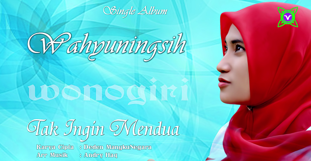 gambar Wahyuningsih Tak Ingin Mendua image gambar Wahyuningsih Tak Ingin Mendua image