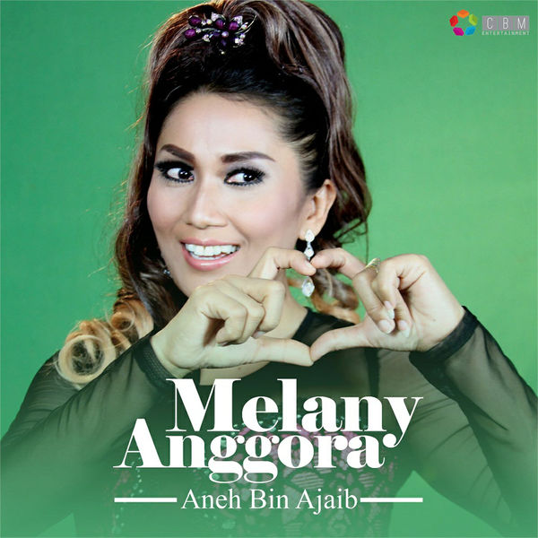 gambar Melany Anggora Aneh Bin Ajaib image gambar Melany Anggora Aneh Bin Ajaib image