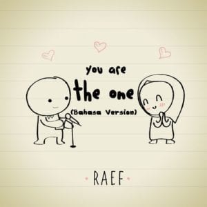 Lirik Lagu Raef You Are The One (Versi Bahasa)