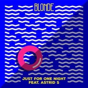 Lirik Lagu Blonde Just For One Night