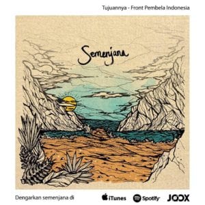 Lirik Lagu Semenjana F.P.I (Front Pembela Indonesia)