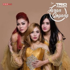 Lirik Lagu Trio Macan Jaran Goyang