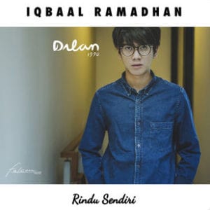 Lirik Lagu Iqbaal Ramadhan Rindu Sendiri