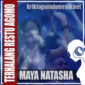 Lirik Lagu Maya Natasha Rajodo 2 (Terhalang Restu Agomo)