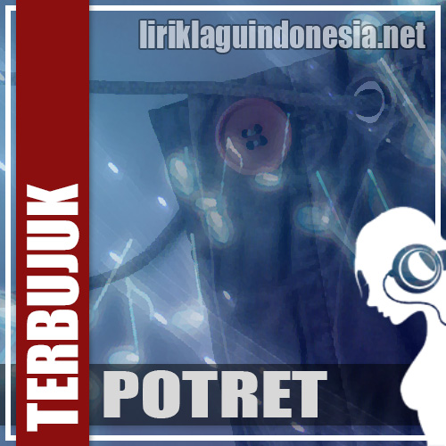 potret terbujuk