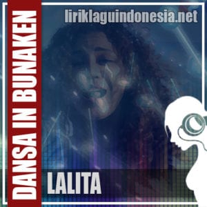 Lirik Lagu Lalita Dansa In Bunaken