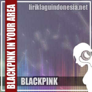 Lirik Lagu Blackpink Really (Japanese Version)