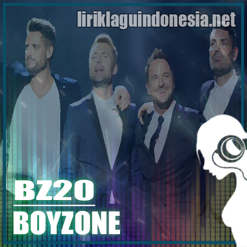 Lirik Lagu Boyzone – Light Up The Light