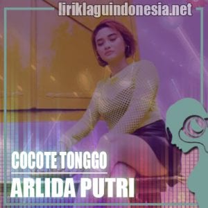 Lirik Lagu Arlida Putri Cocote Tonggo