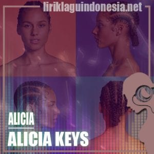 Lirik Lagu Alicia Keys Authors of Forever
