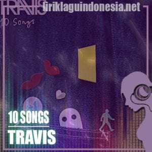 Lirik Lagu Travis A Ghost