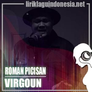 Lirik Lagu Virgoun Roman Picisan
