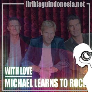 Lirik Lagu Michael Learns To Rock Crushing Blue