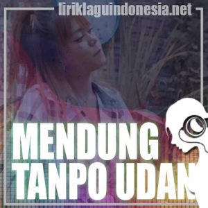 Lirik Lagu Esa Risty Mendung Tanpo Udan